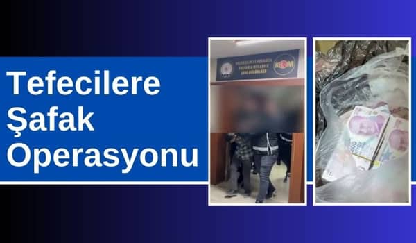 100 Milyon Liralık Şafak Operasyonu
