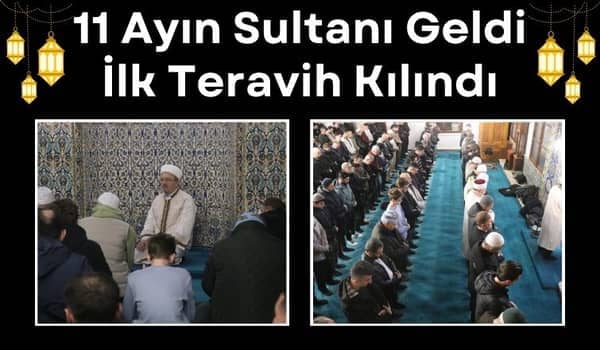 Ramazan Geldi: Camilerde İlk Teravih Kılındı