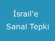 İsrail’e Sanal Tepki