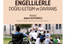 Engellilerle Doğru İletişim ve Davranış" semineri
