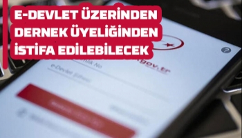 Dernek üyeliğinden istifa edecekler dikkat