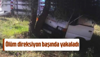 Direksiyon başında kalp krizi geçirip öldü