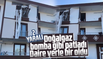 Doğalgaz bomba gibi patladı; daire yerle bir oldu