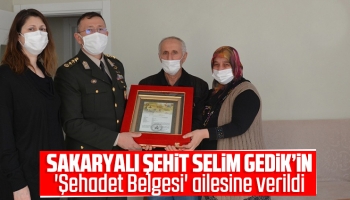 Şehit Selim Gedik'in Şehadet Belgesi ailesine verildi
