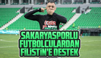 Sakaryasporlu futbolculardan Filistin'e destek