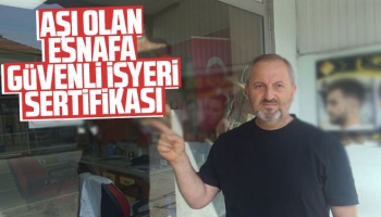 Aşı olan esnafa Güvenli İşyeri Sertifikası