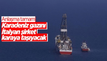 Sakarya Gaz Sahası'ndaki gazı karaya İtalyan şirket taşıyacak