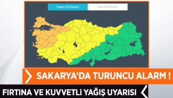 Sakarya'da turuncu alarm