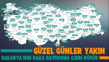 Sakarya'da vaka sayısında son durum