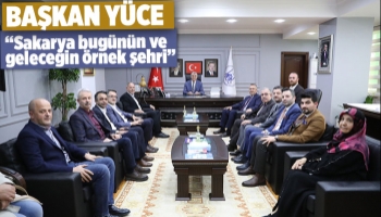 Yüce ziyaretlerini Adapazarı ile sürdürdü