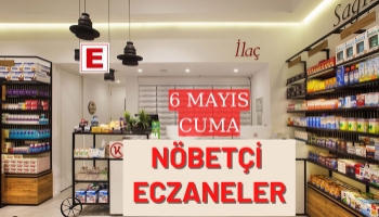 Sakarya Nöbetçi Eczaneler 6 Mayıs Cuma