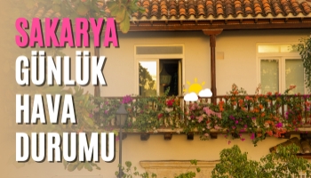 Sakarya Günlük Hava Durumu