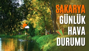 Sakarya Günlük Hava Durumu