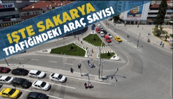 Sakarya'daki araç sayısı açıklandı