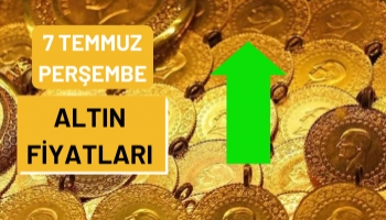 Altın Fiyatları Ne Kadar Oldu? 7 Temmuz Perşembe