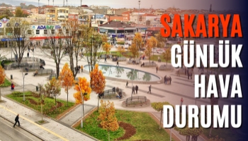 Sakarya Günlük Hava Durumu