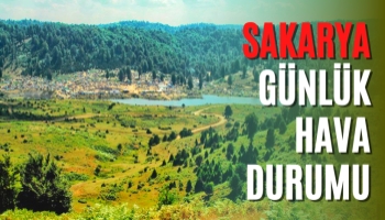 Sakarya Günlük Hava Durumu