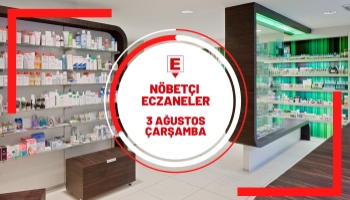Sakarya Nöbetçi Eczaneler 3 Ağustos Çarşamba