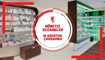Sakarya Nöbetçi Eczaneler 10 Ağustos Çarşamba