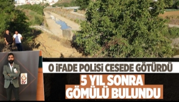 Sakarya'daki o ifade polisi cesede götürdü